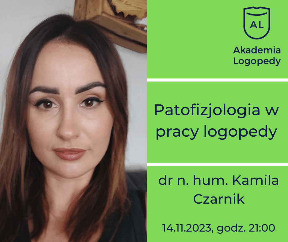 Patofizjologia W Pracy Logopedy Akademia Logopedy 1866